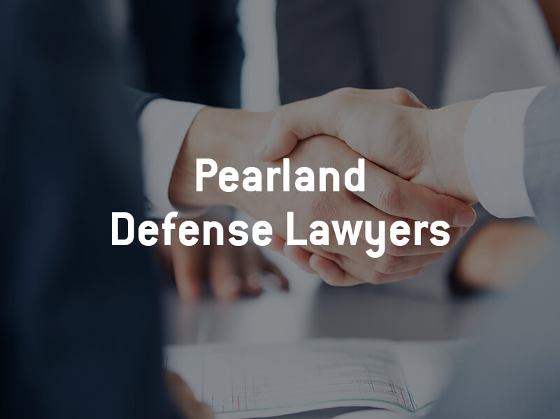 Pearland Defense Lawyers